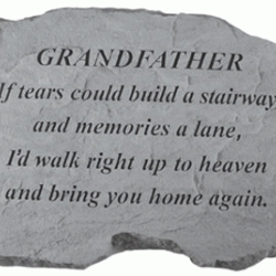 Kay Berry- Inc. 97320 Grandfather-If Tears Could Build A Stairway - Memorial - 16 Inches x 10.5 Inches x 1.5 Inches